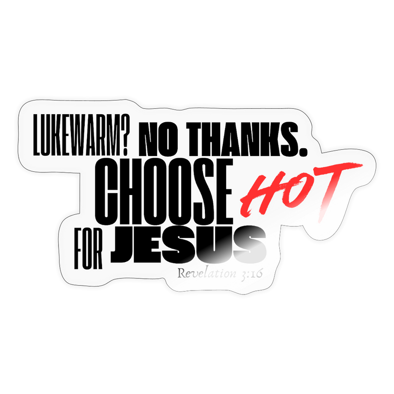 On Fire for Jesus Sticker - transparent glossy