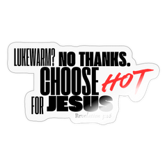 On Fire for Jesus Sticker - transparent glossy